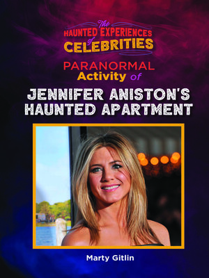 cover image of Paranormal Activity of Jennifer Aniston's Haunted Apartment